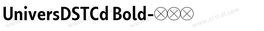 UniversDSTCd Bold字体转换